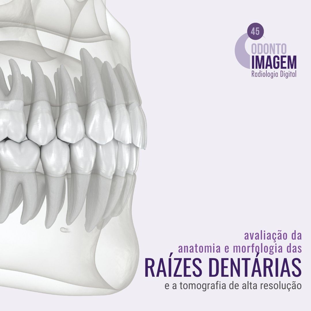 avaliacao-da-anatomia-e-morfologia-das-raizes-dentarias