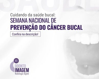 semana-nacional-de-prevencao-do-cancer-bucal